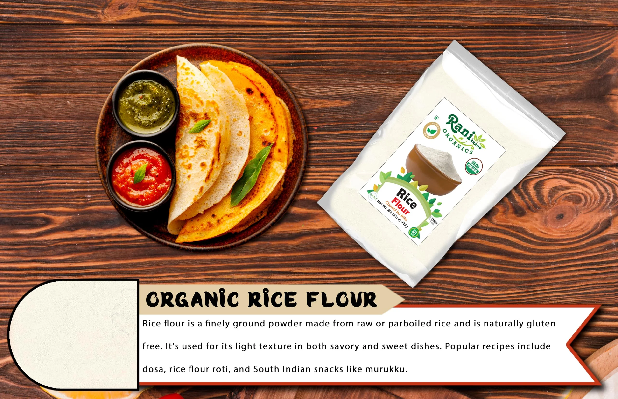 Rani Organic Rice (White) Flour 32oz (2lbs) 908g ~ All Natural | Gluten Friendly | Vegan | NON-GMO | Kosher | Indian Origin | USDA Certified Organic - Image 6